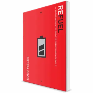 Refuel: An Uncomplicated Guide to Connecting with God