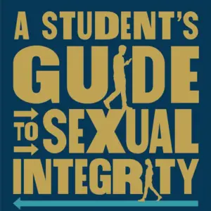 ONLINE COURSE: A Student's Guide to Sexual Integrity